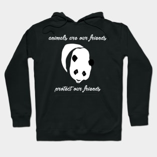 protect our friends - panda Hoodie